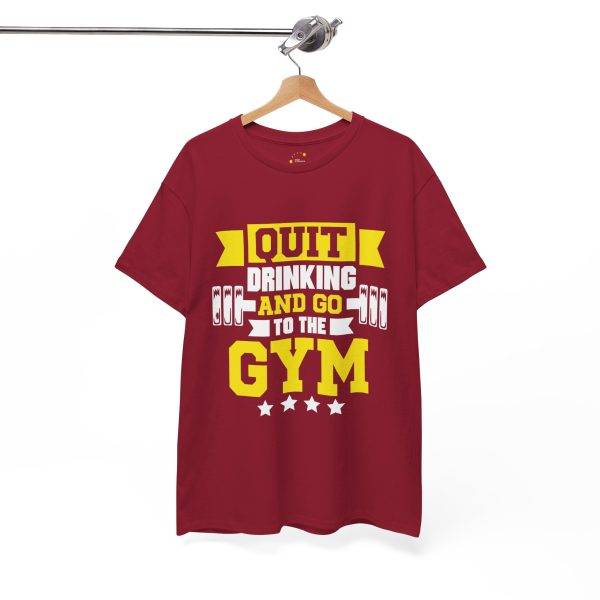 Motivational Gym Tee - Quit Drinking and Go to the Gym
