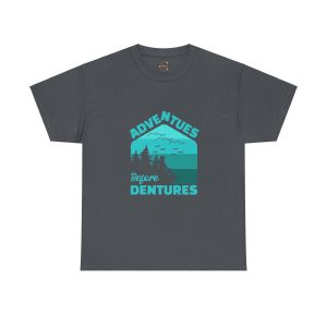Hiking Adventues before Dentures Tweed color Tshirt For Unisex Heavy Cotton Tee
