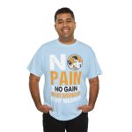 Gym No Pain No Gain Light Blue Color T-Shirt For Unisex Heavy Cotton Tee