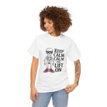 Keep calm calm and left on white Color T-Shirt For Unisex Heavy Cotton Tee