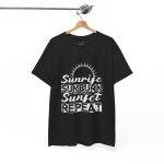 Sunrise Sunburn Sunset Repeat Black Color T-Shirt For Unisex Heavy Cotton Tee