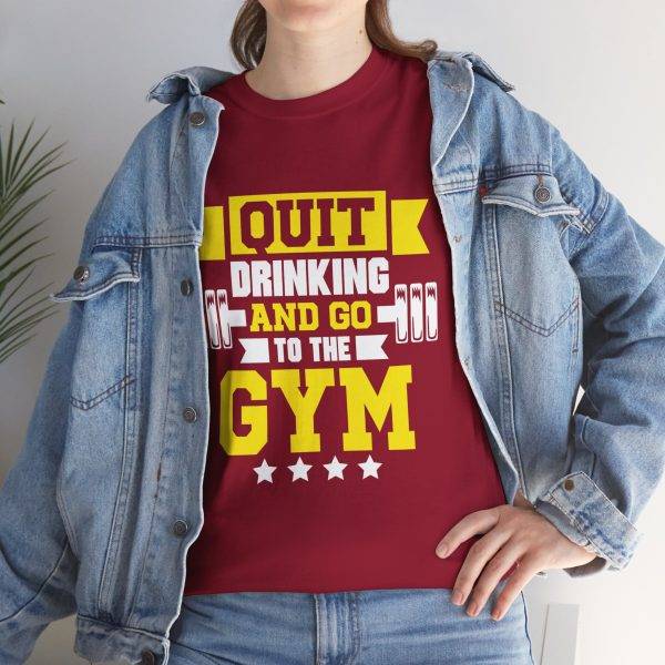 Motivational Gym Tee - Quit Drinking and Go to the Gym