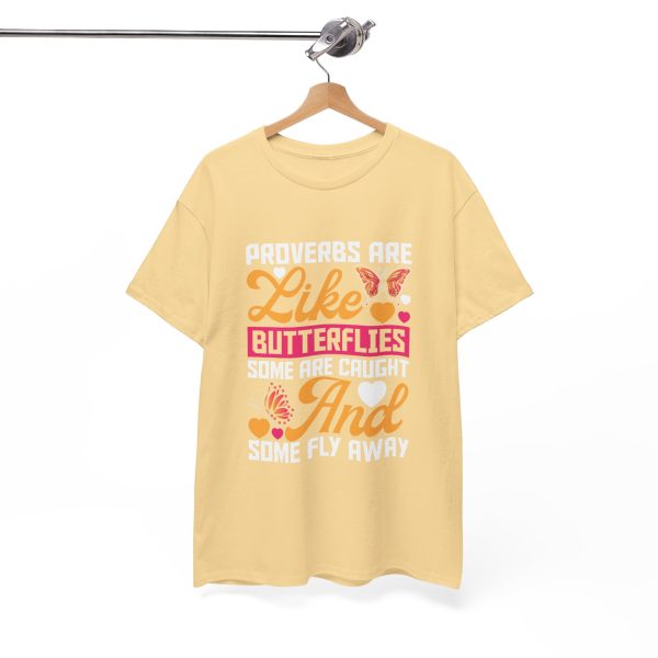 Proverbs Are Like Butterelies Yallow Haze Color Unisex Heavy Cotton Tee