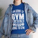 Funny Gym Quote Unisex Heavy Cotton Tee - Perfect Workout Gift
