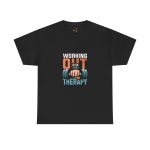 Working out gym is my Therapy Black Color T-Shirt For Unisex Heavy Cotton Tee