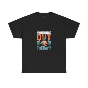 Working out gym is my Therapy Black Color T-Shirt For Unisex Heavy Cotton Tee