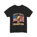FANTASY FOOTBALL CHAMPION Black Color T-Shirt For Unisex Heavy Cotton Tee