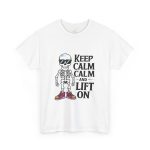 Keep calm calm and left on white Color T-Shirt For Unisex Heavy Cotton Tee