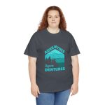 Hiking Adventues before Dentures Tweed color Tshirt For Unisex Heavy Cotton Tee