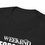 WEEKEND FORECAST  CAMPING With a chance of Drinking Black Color T-Shirt for Unisex Heavy Cotton Tee