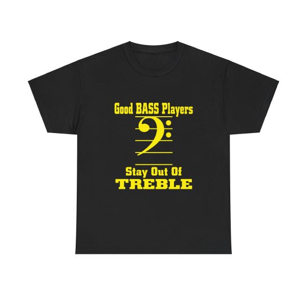 Good Bass Players T-Shirt For Men Heavy Cotton Tee
