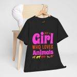 Just A Girl Who Loves Animals Black Color T-Shirt For Women Heavy Cotton Tee