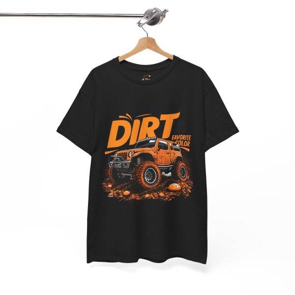 Dirt is My Favorite Color Unisex Heavy Cotton Tee - Perfect for Off-Road Enthusiasts