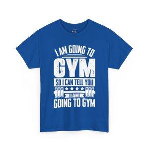 Funny Gym Quote Unisex Heavy Cotton Tee - Perfect Workout Gift