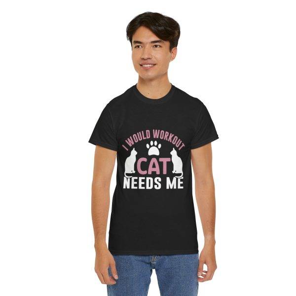 Cat Workout Unisex Heavy Cotton Tee - I Would Workout If Cat Needs Me
