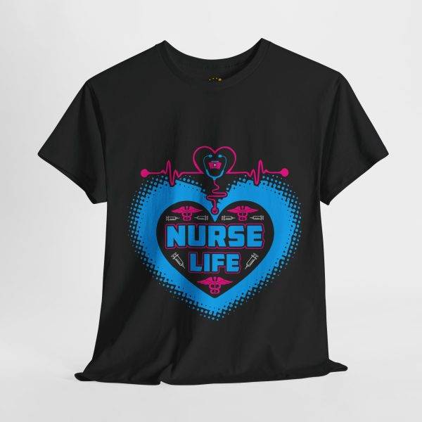 Nurse Life Women Heavy Cotton Tee - Comfortable Shirt for Healthcare Heroes Nurse Life Women Heavy Cotton Tee - Comfortable Shirt for Healthcare Heroes