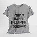 Happy Camper Unisex Heavy Cotton Tee - Life is Good Outdoor Shirt
