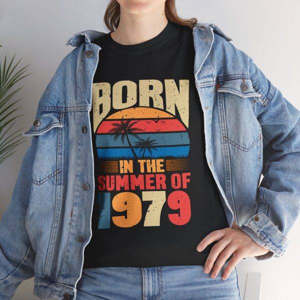 Born in the Summer of 1979 Unisex Heavy Cotton Tee - Retro Vibes T-Shirt Born in the Summer of 1979 Unisex Heavy Cotton Tee - Retro Vibes T-Shirt