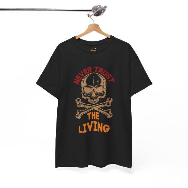 Never Trust the Living Skull Typography Unisex Heavy Cotton Tee | Casual Graphic T-Shirt for Halloween Lovers
