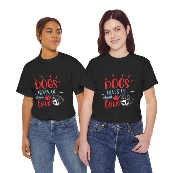 Unisex Heavy Cotton Tee - 'Dogs Never Lie About Love' - Pet Lover's Tee