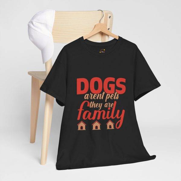 Unisex Heavy Cotton Tee - "Dogs Aren't Pets, They Are Family"