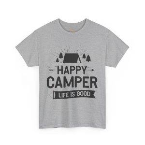 Happy Camper Unisex Heavy Cotton Tee - Life is Good Outdoor Shirt