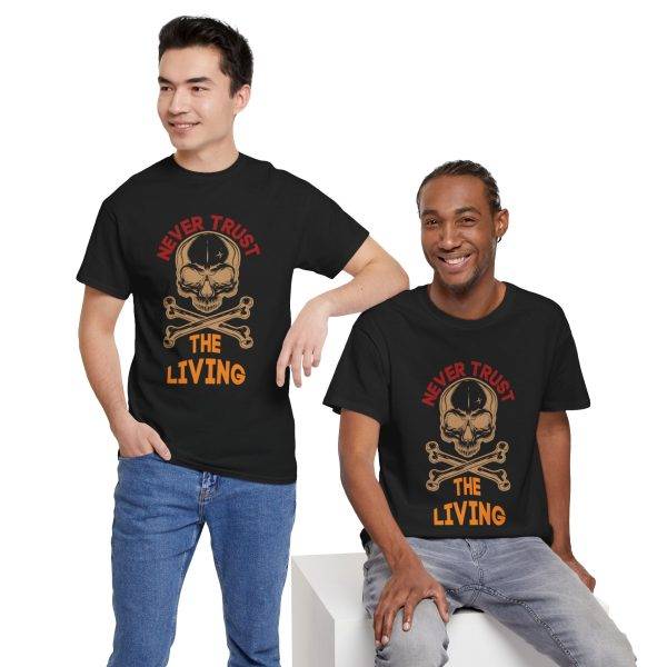 Never Trust the Living Skull Typography Unisex Heavy Cotton Tee | Casual Graphic T-Shirt for Halloween Lovers