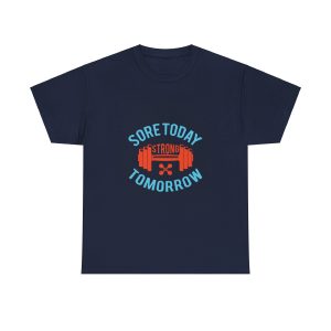 Gym Sore Today Tomorrow Navy Color T-Shirt For Men Heavy Cotton Tee