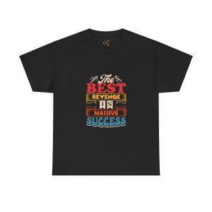 The BEST REVENGE MASSIVE SUCCESS Typography Black Color T-Shirt For Unisex Heavy Cotton Tee