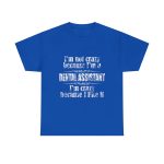 Dental Assistant Tshirt For Unisex Jersey Short Sleeve Tee