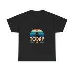 YOGA Today I Will Black Color T-Shirt For Unisex Heavy Cotton Tee